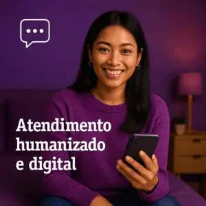 Atendimento humanizado e digital